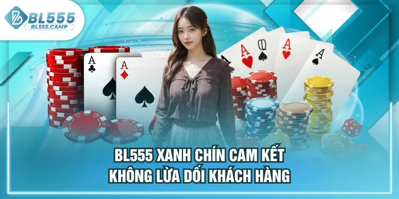 bl555 xanh chín